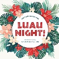 ICAN Luau Night 2022